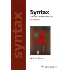 Syntax: A Generative Introduction, 4th