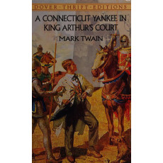 A Connecticut Yankee in King Arthur's Court(Dover Edition)