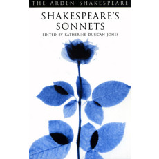 Shakespeare's Sonnets (Arden Shakespeare)