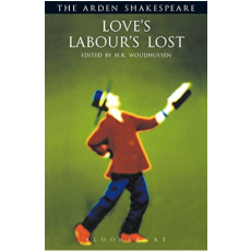 Love's Labour's Lost (Arden Shakespeare: Third Series)