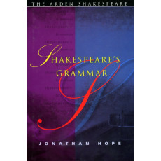 Shakespeare's Grammar (Arden Shakespeare)