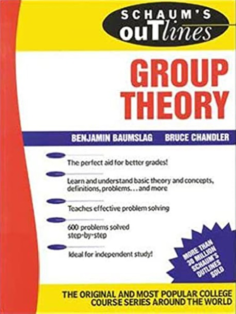 Schaum's Outline of Group Theory