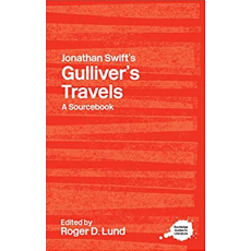 Jonathan Swift's Gulliver's Travels A Sourcebook(2006)