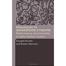Prologues To Shakespeare's Theatre(2004)