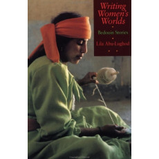 Writing Women's Worlds: Bedouin Stories(1993)