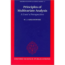 Principles of Multivariate Analysis: A User's Perspective - Oxford Statistical Science Series · 3