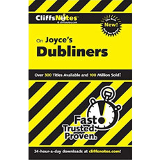On Joyce's Dubliners: Cliffs Notes(2003)