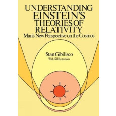 Understanding Einstein's Theories of Relativity