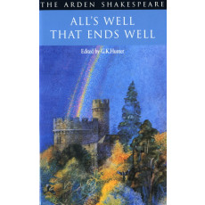 All's Well that Ends Well (Arden Shakespeare. Second Series)