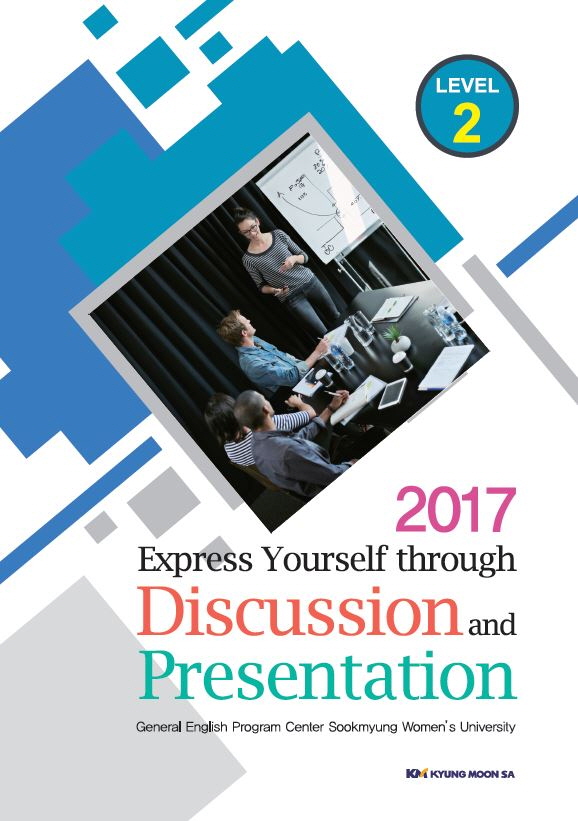 Express Yourself through Discussion and Presentation 2017 Level2