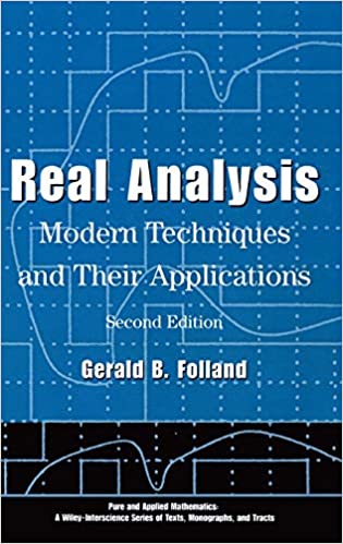 Real Analysis: Modern Techniques and Their Applications, 2nd