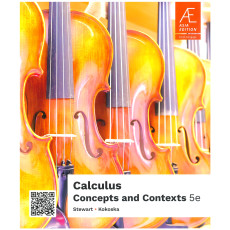 Calculus : Concepts and Contexts, 5th