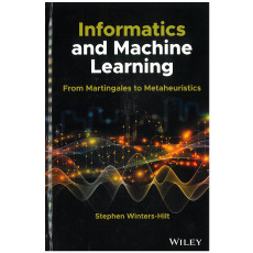 Informatics and Machine Learning: From Martingales to Metaheuristics