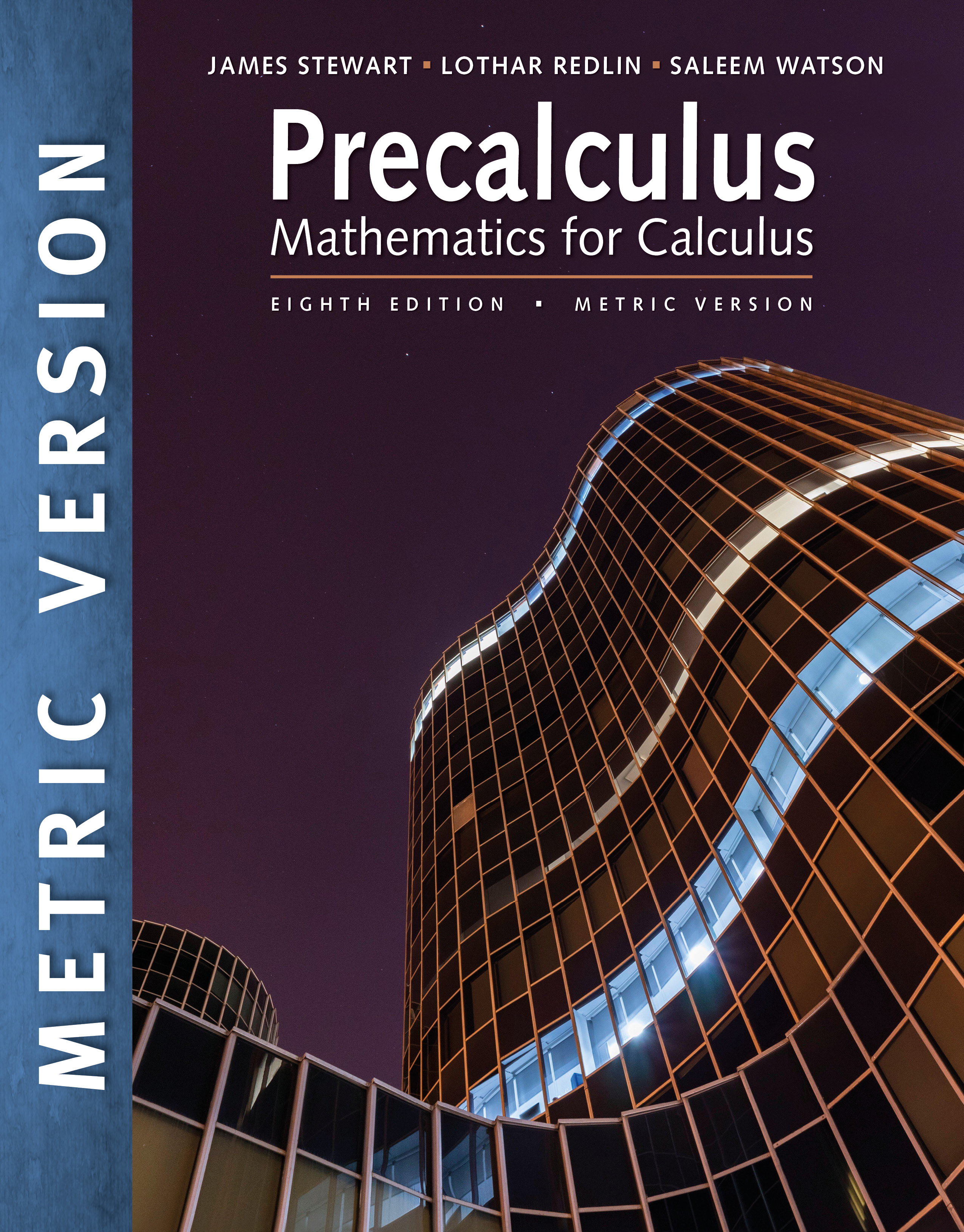 Precalculus : Mathematics for Calculus, 8th(Mertric version)