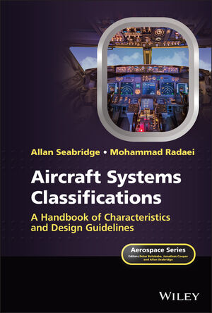 Aircraft Systems Classifications: A Handbook of Characteristics and Design Guidelines