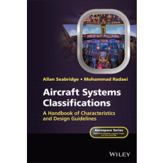Aircraft Systems Classifications: A Handbook of Characteristics and Design Guidelines