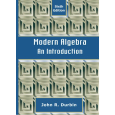 Modern Algebra: An Introduction, 6th