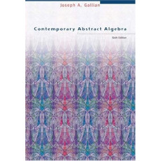 Contemporary Abstract Algebra, 6th