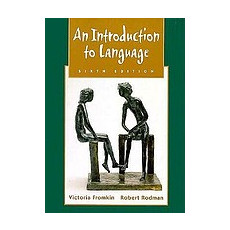 An Introduction to Language, 6th