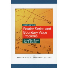 Fourier Series and Boundary Value Problem, 8th